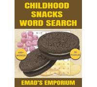 Childhood Snacks Word Search for Adults: Nostalgic Treats & Food Memories - Large-Print Puzzles Featuring Candy, Cereal, Party Snacks & Lunchbox ... Searches (Nostalgia Word Search Collection)
