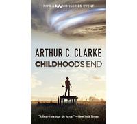 Childhood's End (Syfy TV Tie-In) [Idioma Inglés]: A Novel