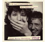 Childish, Wild Billy & Ctmf - 7-I've Got a Conflicted.. [Vinilo]