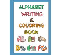 Children Alphabet Coloring Book: Learning Alphabet is so much fun