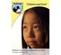 Children and Grief DVD, Professor Child