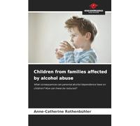 Children from families affected by alcohol abuse