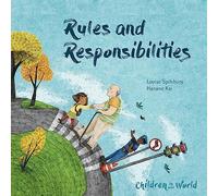 Children in Our World: Rules and Responsibilities