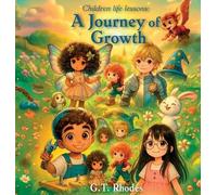 Children Life Lessons, A Journey of Growth