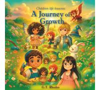 Children Life Lessons: A Journey of Growth
