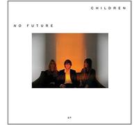 Children - No Future -Ep-