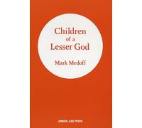 Children of a Lesser God (Plays)