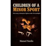 Children of a Minor Sport: Not every champion fights under the spotlight