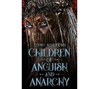 Children Of Anguish And Anarchy
