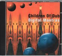 Children of Dub - Digital Mantras