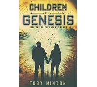 Children of Genesis: Volume 1 (The Gateway Series)