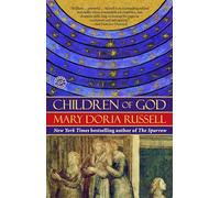 Children of God (The Sparrow) [Idioma Inglés]: A Novel: 2 (The Sparrow Series)