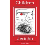 Children of Jericho: A Small Town's Nightmare Up Close and Personal