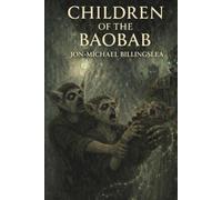 Children Of The Baobab