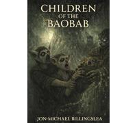 Children Of The Baobab