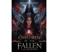 Children of the Fallen: The awakening