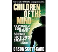 Children Of The Mind: Book 4 of the Ender Saga (The Ender Quintet, 4)