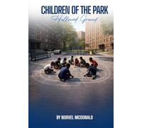 Children of the Park: Hallowed Ground