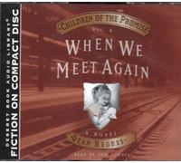 Children of the Promise: Vol. 4: When We Meet Again