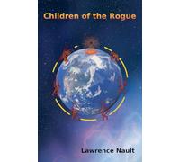 Children Of The Rogue (The Symbiosis Sequence)