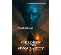 Children of the Singularity: Four branches of humanity. One trial without mercy.