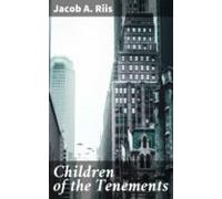Children Of The Tenements (ebook)
