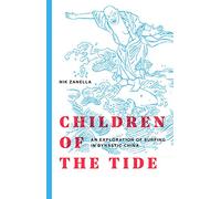 Children of the Tide: An Exploration of Surfing in Dynastic China