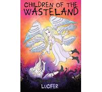 Children of the Wasteland