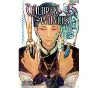 Children Of The Whales, Vol. 15