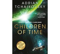 Children of Time – Novela ganadora del Arthur C. Clarke Award – Edición 10.º Aniversario