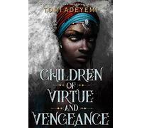 Children Of Virtue And Vengeance: 2 (Legacy of Orisha)