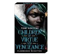 Children of Virtue and Vengeance: Flammende Schatten | Paperback-Ausgabe mit limitiertem Farbschnitt