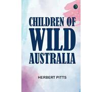 Children of Wild Australia