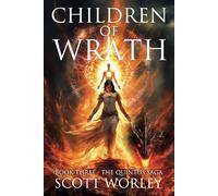 Children of Wrath: Book Three - Quintus Saga