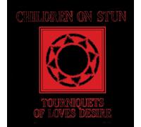 Children on Stun Tourniquets Of Love's Desire (Vinyl) (Importación USA)
