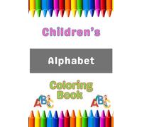 Children’s Alphabet Coloring Book