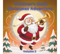 Children’s Book Christmas Adventure: Volume 2