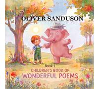 Children’s Book of Wonderful Poems: Book 1