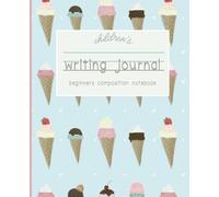 Children’s Composition Notebook: Ice Cream Cover