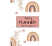 Children’s Daily Planner: Ideal for ages 4-9 to help Kids stay on track with daily tasks.
