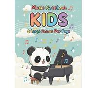 Children’s Piano Music Notebook for Beginners: Large Staff Manuscript Paper for Kids Ages 4-10 | 6 Staves Per Page | 110 Pages | 8 x 11 Inch | Glossy Cover