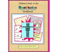 Children’s Study of the Beatitudes Workbook: Actions for Everyday