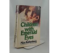 Children with Emerald Eyes
