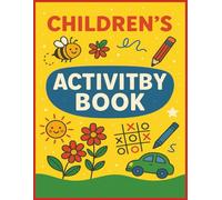 Childrens Activity Book: A Fun Word Search & Puzzles Book for smart Kids Ages 5-10, Alphabet , tic tac toe, coloring and more
