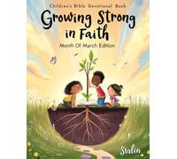 Children's Bible Devotional Book Growing Strong In Faith (March Edition)