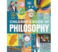 Children's Book of Philosophy (DK Children's Book of)