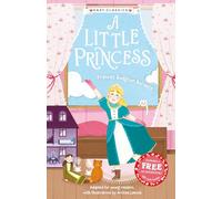 Children's Classics: A Little Princess (Easy Classics): 3 (The Children's Easy Classics 10 Book Collection Volume 2)