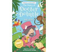 Children's Classics: The Story of Doctor Dolittle (Easy Classics): 4 (The Children's Easy Classics 10 Book Collection Volume 2)
