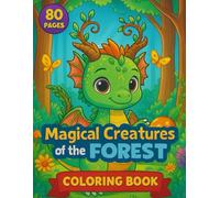 Children's Coloring Book - Magical Forest Creatures