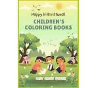 Children's Coloring Books - Tanti Disegni da Colorare animali, auto, fate, città e tanto altro: happy coloring international, Adatto a tutti bambini e adulti